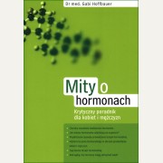 MITY O HORMONACH  Dr med. Gabi Hoffbauer